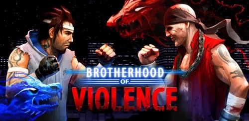Brotherhood of Violence Brotherhood of Violence